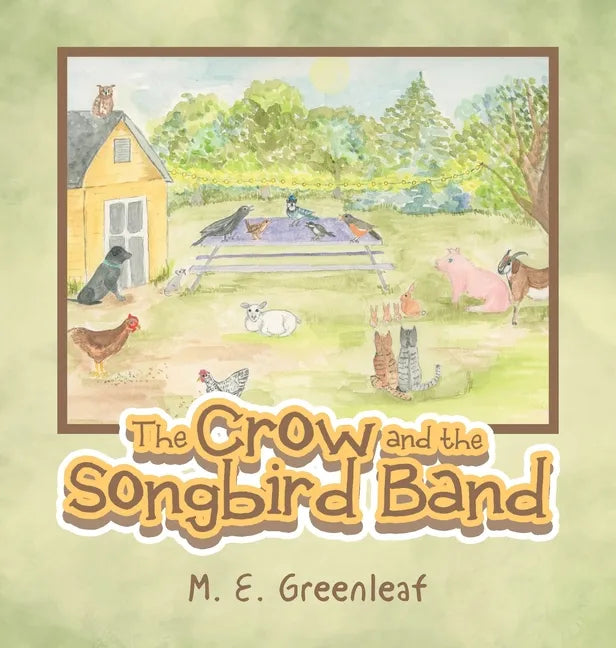 The Crow and the Songbird Band - Hardcover