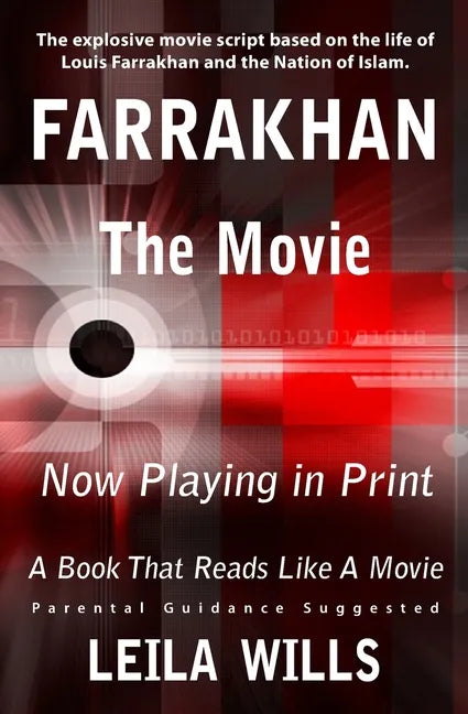 Farrakhan, The Movie: Now Playing in Print - Paperback