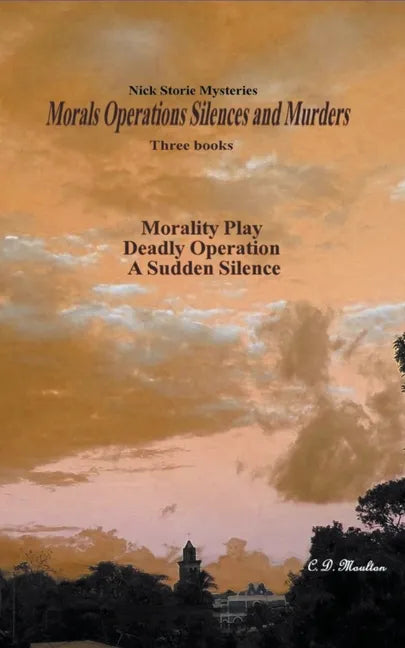 Morals Operations Silences and Murders - Paperback