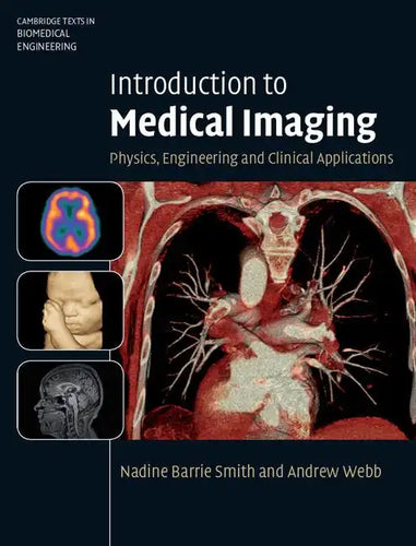 Introduction to Medical Imaging: Physics, Engineering and Clinical Applications - Hardcover