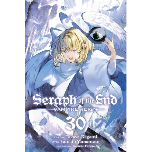 Seraph of the End, Vol. 30: Vampire Reign - Paperback