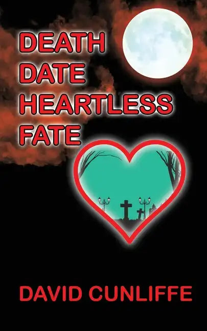 Death Date Heartless Fate - Paperback