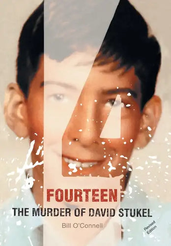 Fourteen: The Murder of David Stukel - Hardcover