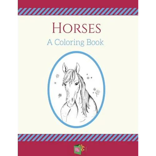 Horses: Coloring Book - Paperback