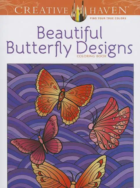 Beautiful Butterfly Designs Coloring Book - Paperback