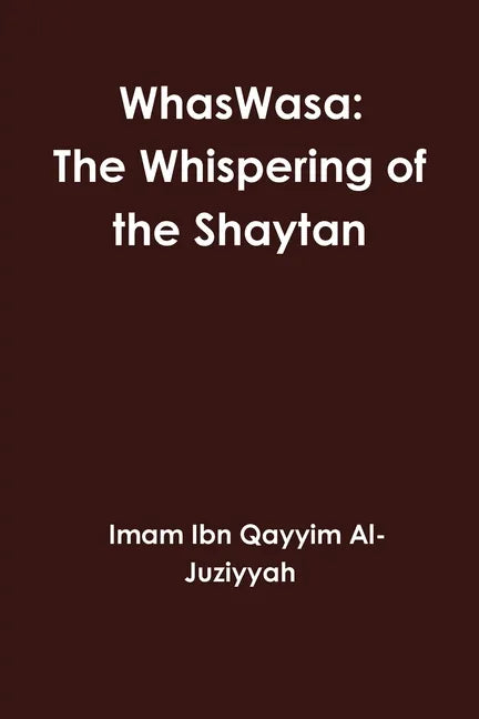 WhasWasa: The Whispering of the Shaytan (Devil) - Paperback