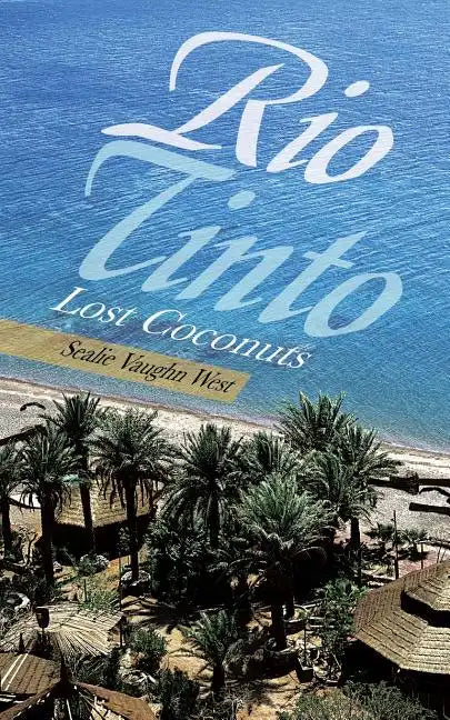 Rio Tinto: Lost Coconuts - Paperback