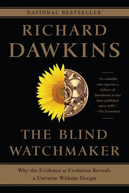 The Blind Watchmaker: Why the Evidence of Evolution Reveals a Universe Without Design - Paperback