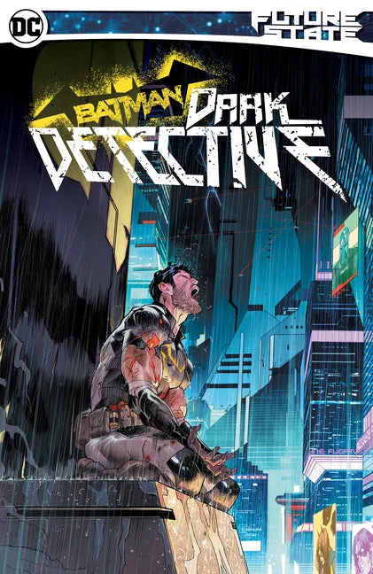 Future State Batman: Dark Detective - Paperback