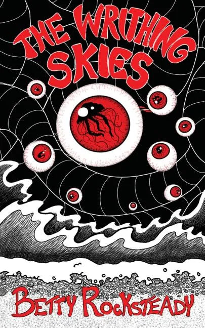 The Writhing Skies - Paperback