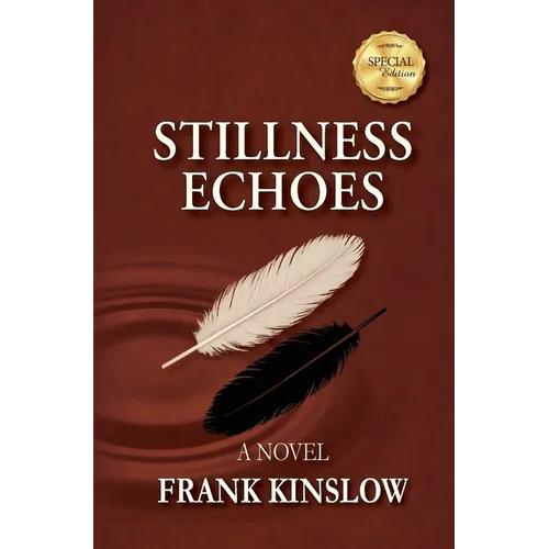Stillness Echoes - Hardcover