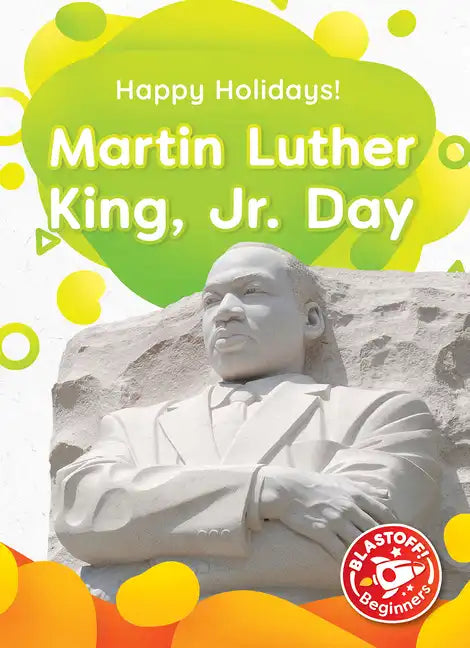 Martin Luther King, Jr. Day - Paperback