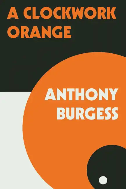 A Clockwork Orange - Paperback