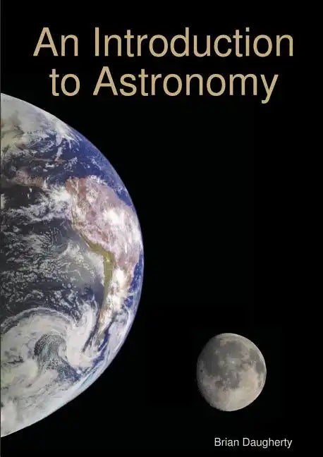 An Introduction to Astronomy - Paperback