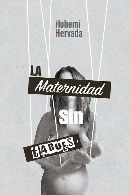 La maternidad sin tabues - Paperback