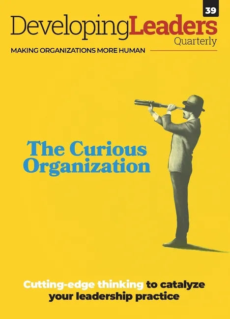 Developing Leaders Quarterly - issue 39 - Paperback