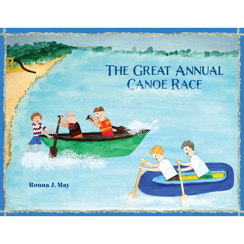 The Great Annual Canoe Race - Paperback