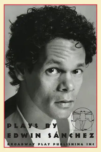 Plays by Edwin Sanchez - Paperback
