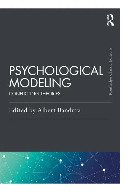 Psychological Modeling: Conflicting Theories - Paperback