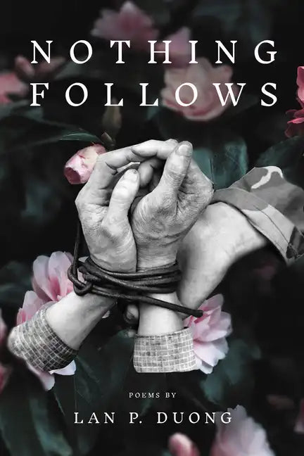 Nothing Follows - Paperback