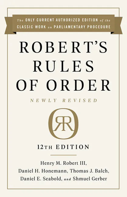 Robert's Rules of Order Newly Revised, 12th Edition - Paperback