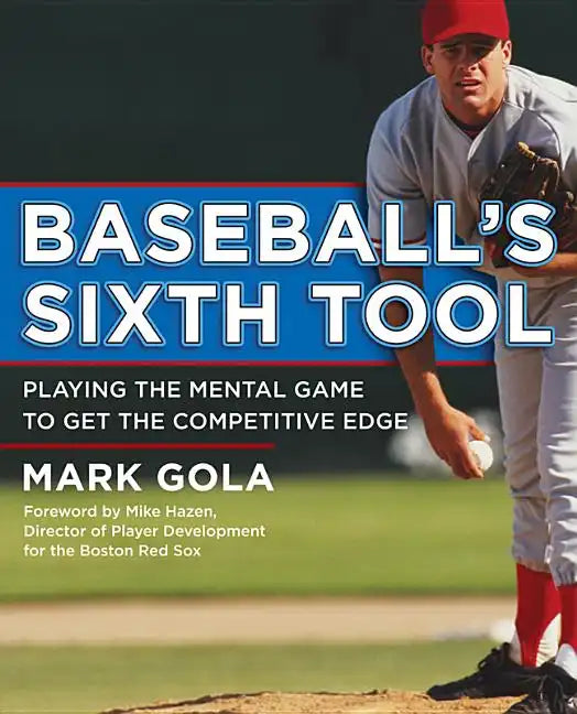 Baseball's Sixth Tool - Paperback