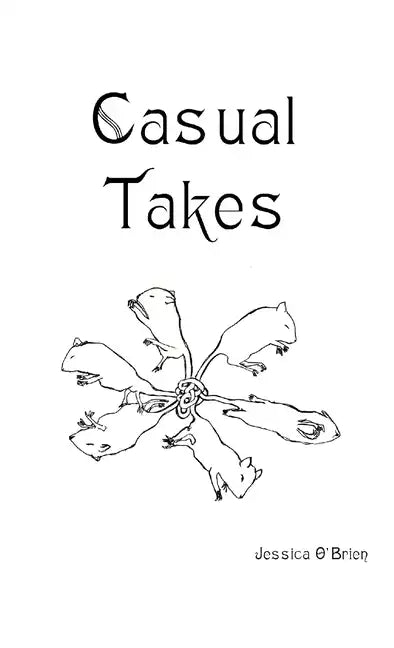 Casual Takes - Paperback