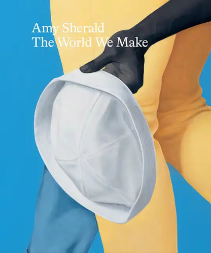 Amy Sherald: The World We Make - Hardcover