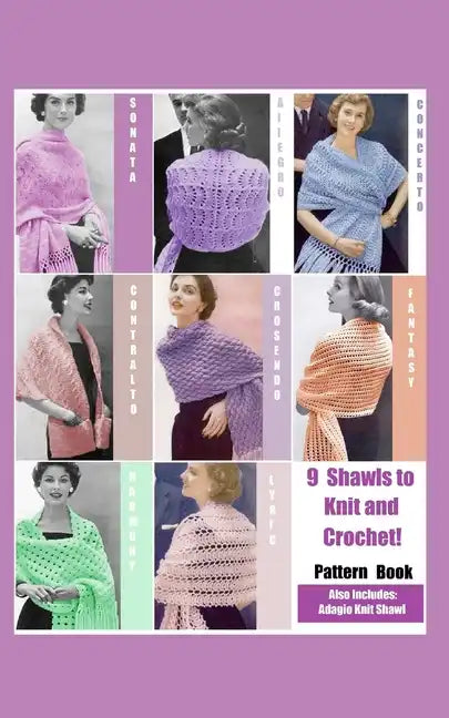 9 Shawls to Knit and Crochet: Pattern Book - Paperback