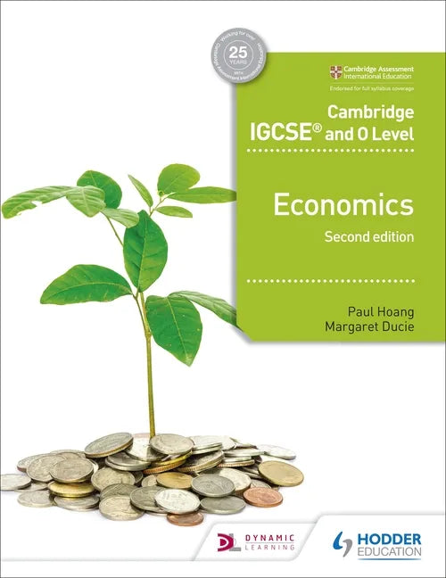 Cambridge IGCSE and O Level Economics 2nd Edition: Hodder Education Group - Paperback
