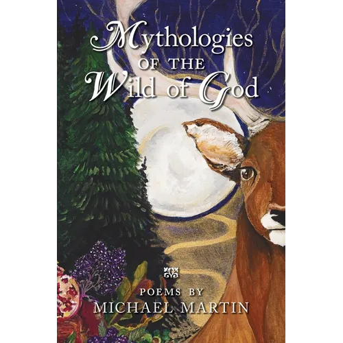 Mythologies of the Wild of God - Paperback