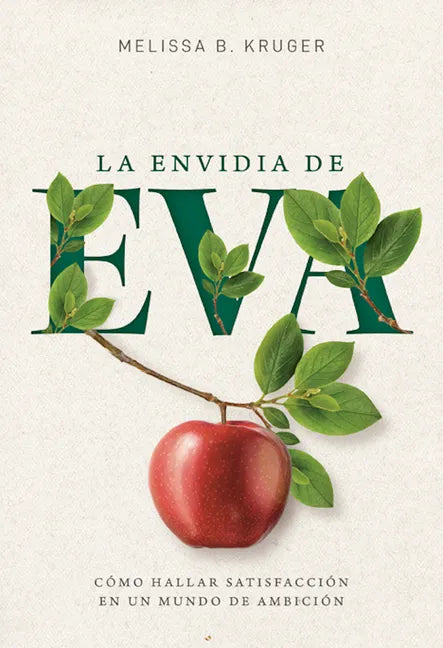La Envidia de Eva (the Envy of Eve) - Paperback