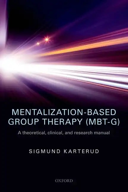 Mentalization-Based Group Ther (Mbt-G) P - Paperback
