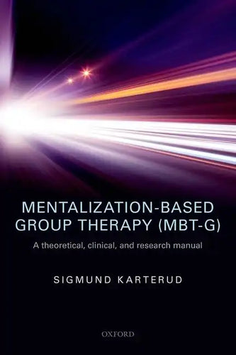 Mentalization-Based Group Ther (Mbt-G) P - Paperback
