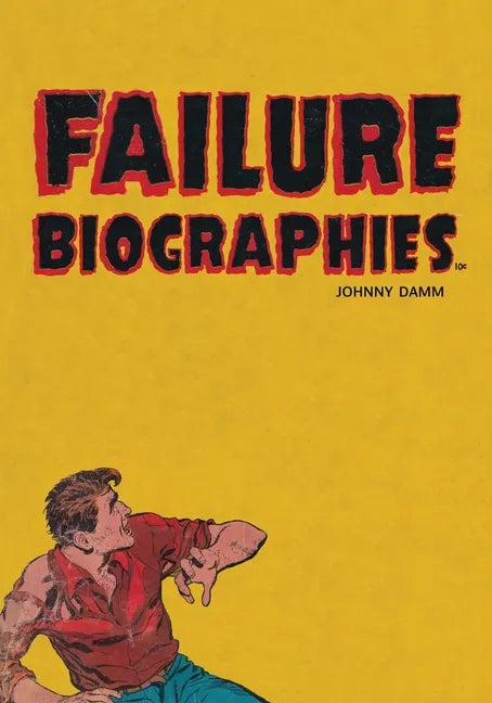 Failure Biographies - Paperback