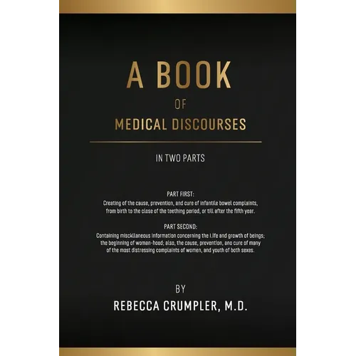 A Book of Medical Discourses - Paperback