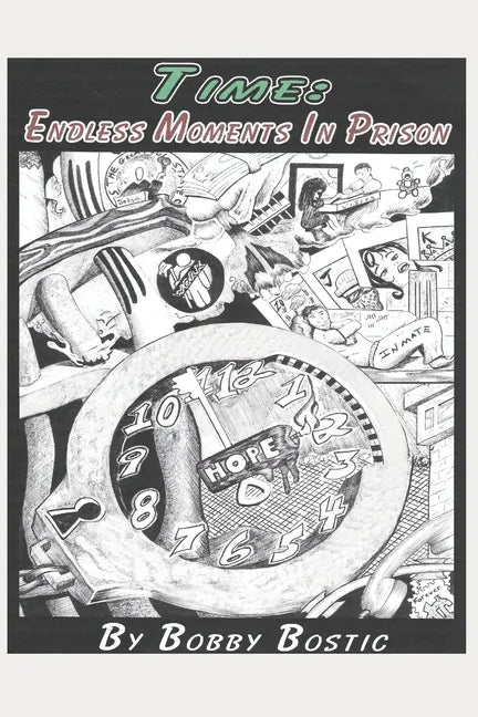 Time: Endless Moments in Prison - Paperback