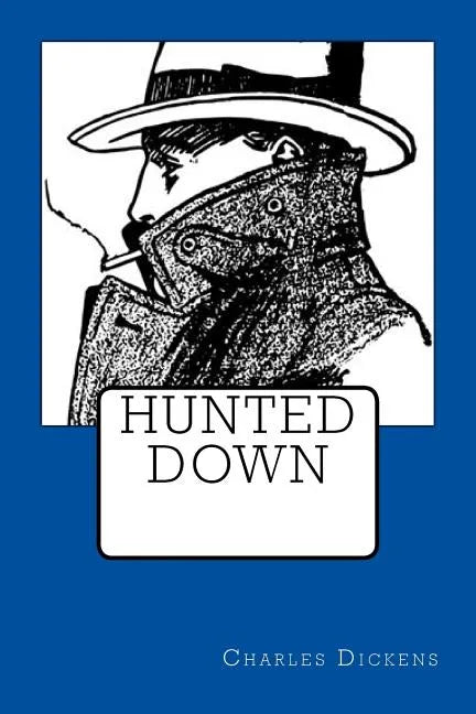Hunted Down - Paperback