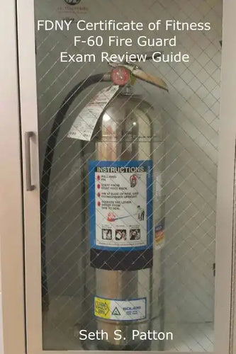 FDNY Certificate of Fitness F-60 Fire Guard Exam Review Guide - Paperback
