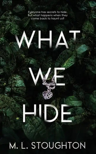 What We Hide - Paperback