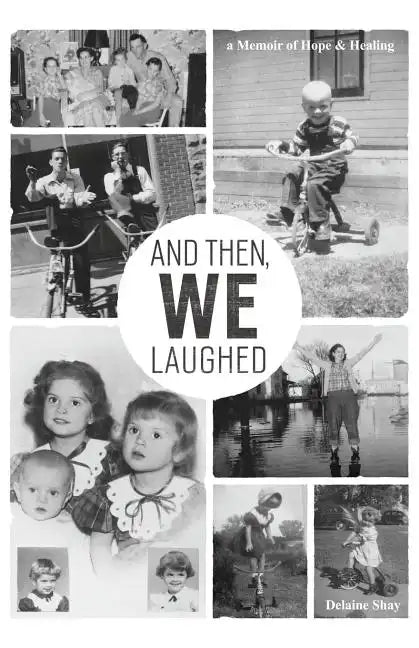 And Then, We Laughed - Paperback