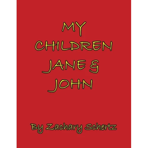 My Children Jane and John - Paperback