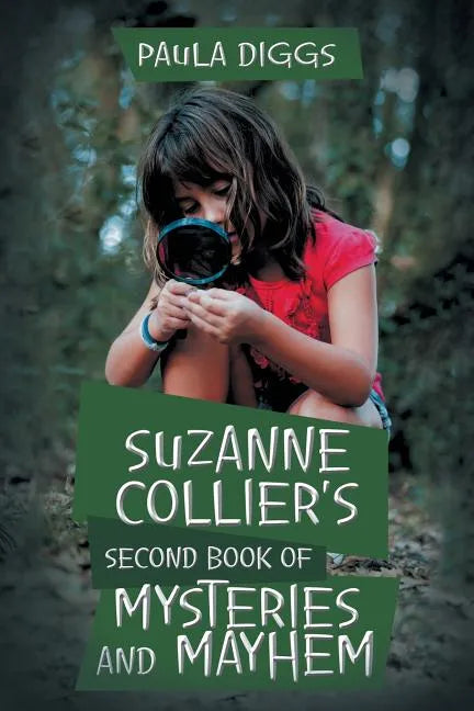 Suzanne Collier's Second Book of Mysteries and Mayhem - Paperback