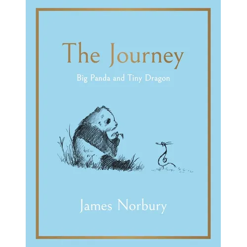 The Journey: Big Panda and Tiny Dragon - Hardcover