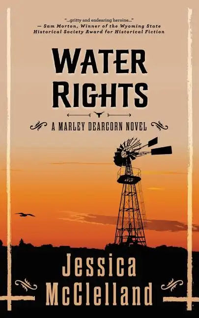 Water Rights: A Marley Dearcorn Novel - Paperback