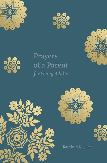 Prayers of a Parent for Young Adults - Paperback