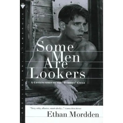 Some Men Are Lookers: A Continuation of the 