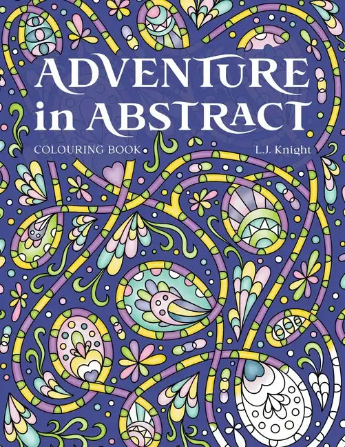 Adventure in Abstract Colouring Book - Paperback