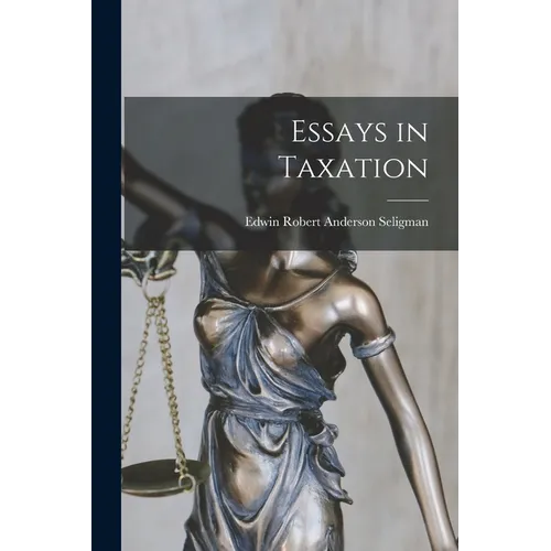 Essays in Taxation - Paperback
