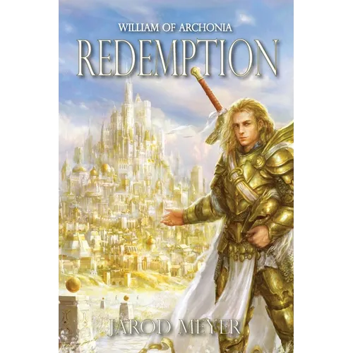 William of Archonia Volume One: Redemption - Paperback
